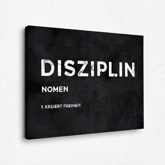 Motivation Leinwandbild - Disziplin Definition- Erfolg Bilder 