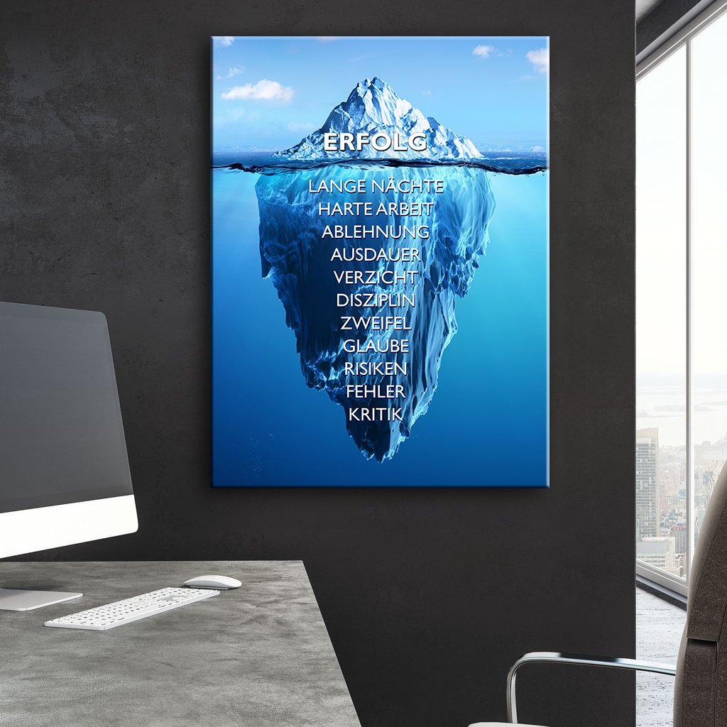 Leinwand erfolg Motivation Young Hustle Wandbild modern Eisberg-Illusion